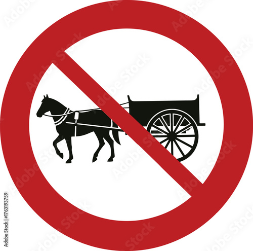 Red prohibition sign with black horse and cart silhouette carriage