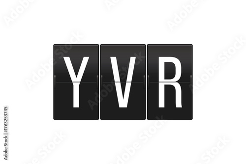 YVR Vancouver International Airport Code on Split Flap Display – Travel and Aviation Concept