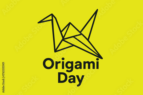 Origami Day EPS vector illustration. Feature a simple geometric origami crane outline in black line art style on a bright yellow background to symbolize creativity and Japanese paper art. Below the cr