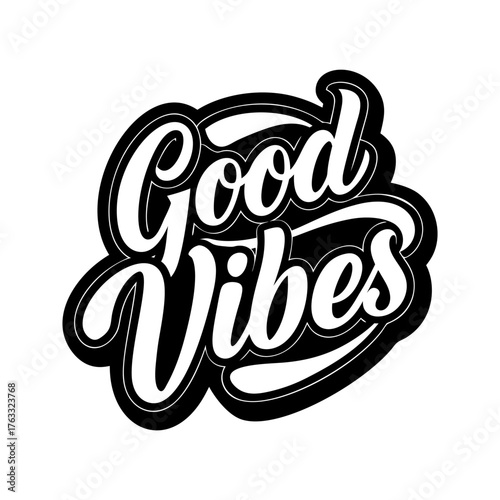Good Vibes Only. Inspirational Typography Design