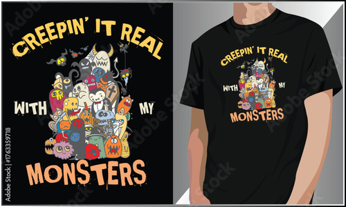 Creepin It Real With My Monsters T-Shirt Design, Halloween Teacher Men Women Kids T-Shirt, Halloween Pumpkin Boo Ghost Vector Illustration, Spooky Season Design.