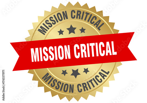 mission critical. mission critical round red and gold label isolated on transparent background