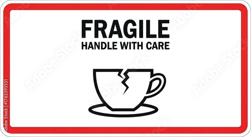 Fragile handle with care broken cup shipping warning label packaging fragile goods caution sign message risk
