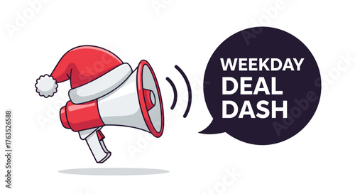 Festive megaphone with santa hat announcing weekday deal dash offer