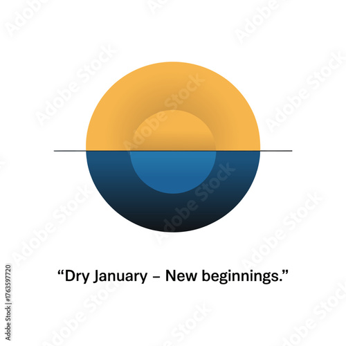 dry january new beginnings, sunrise circle over water, fresh start wellness pledge, sobriety awareness poster, modern vector design