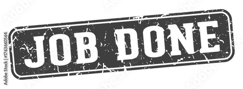 job done rectangular sign. job done stamp