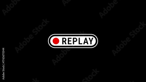 Replay animation template ,Replay Animation video for Live Streamers Isolated on black background.4k video