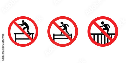 Three red circle prohibition signs showing people climbing over barriers and fences