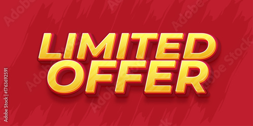 Limited offer text 3d style editable text effect