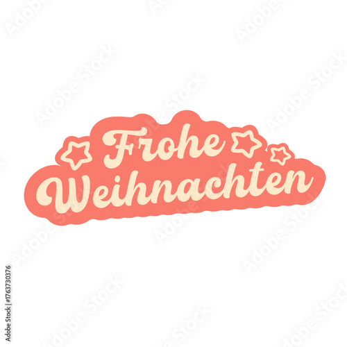 Frohe weihnachten Merry Christmas in German quote pink sticker vector design, creative holiday typography, modern festive graphic art for cards, invitations, social media banners, and decorations.