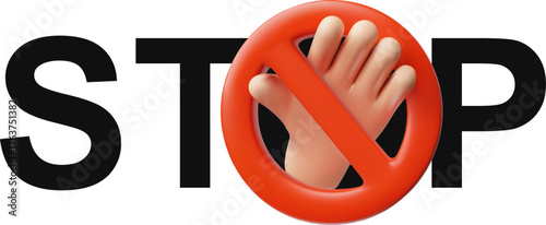 Prohibition sign 3D vector icon, crossed out hand raised up gesture in red circle and word stop, access denial forbidden