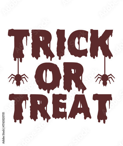 Trick or Treat Halloween typography clip art design on plain white transparent isolated background for card, shirt, hoodie, sweatshirt, apparel, card, tag, mug, icon, poster or badge