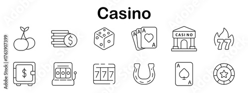 Casino set icon. Cherries, coin stack, dice, cards, casino building, fire 77, safe, slot machines, horseshoe, poker chip drawn in clean gambling theme line icons.