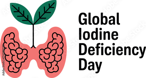 Understanding iodine deficiency: global iodine deficiency day importance and prevention tips