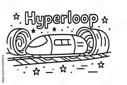 Hyperloop Pod Sketch. Doodle hyperloop pod with stars, tunnels, and rails, center word “Hyperloop” in black and white isolated
