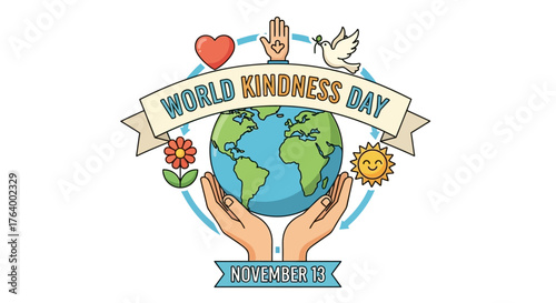 Celebrate World Kindness Day on November 13th with a heartwarming message of peace, love, and unity for a brighter future, promoting global harmony and compassion