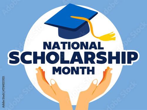 national scholarship month for educational scholarships