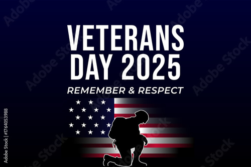 veterans day 2025 remember and respect tribute