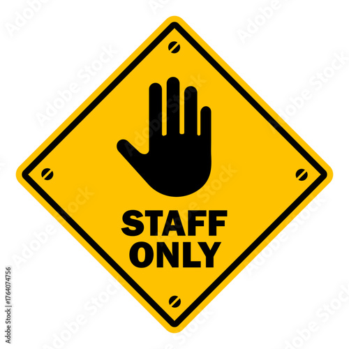 staff only no entry printable sign warning prohibited poster plaque template design
