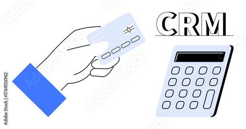 Hand holding a credit card near a calculator and CRM text highlights finance, customer management, and technology. Ideal for business, marketing, budgeting, e-commerce, technology, payment simple