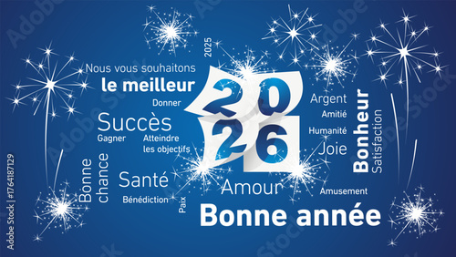 Happy New Year 2026 white all wishes French word cloud text with 2026 year calendar pages number and light sparkle firework on blue background vector.ai