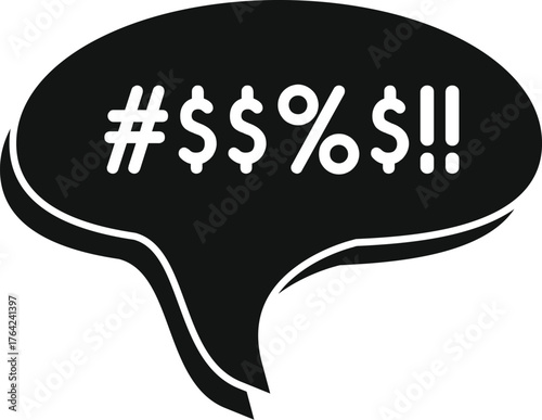 Black speech bubble showing censored curse words, expressing anger and frustration
