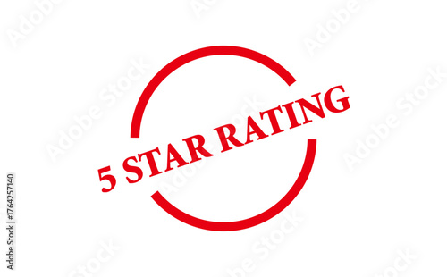 5 STAR RATING - 5 STAR RATING text written on Red Rubber Stamp 
