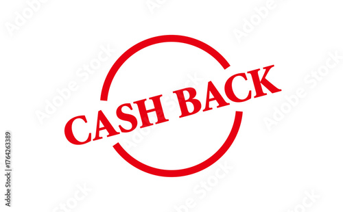 CASH BACK - Red Rubber Stamp with text message CASH BACK
