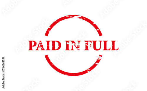 PAID IN FULL - Red Rubber Stamp With text PAID IN FULL
