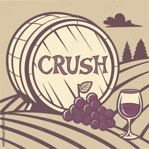 Adobe Illustrator Artwork: winemaking wooden barrel filled with grapes with Crush word and a glass of red wine on a vineyard