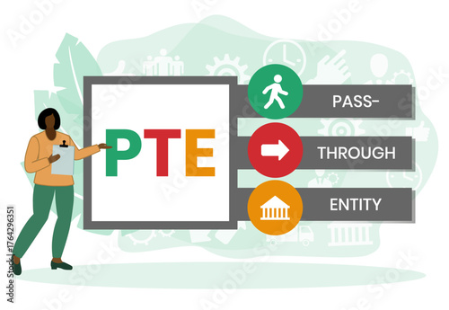 PTE, Pass-Through Entity acronym. Concept with keywords, people and icons. Flat vector illustration. Isolated on white background.
