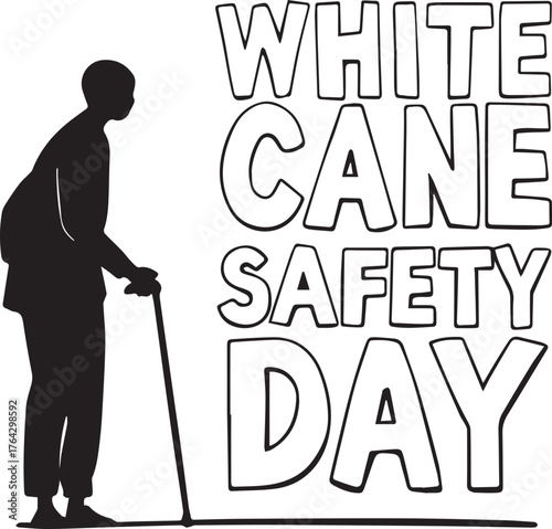 White Cane Safety Day silhouette — black and white illustration of blind person with cane and bold awareness message for inclusion