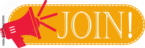 Join Banner icon. Hiring employment symbol. Human resources concept. Announcement with loudspeaker bubble icon. Label or tag with loudspeaker. Modern registration sign. Vector illustration.
