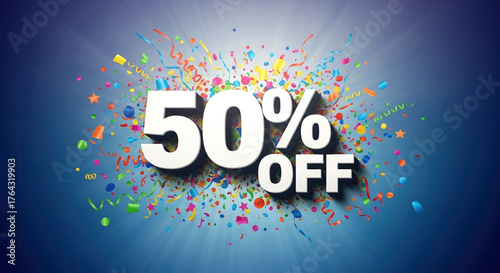 Vibrant 50% off discount celebration with colorful confetti explosion