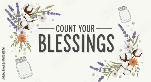 Inspirational quote vector with a rustic floral border