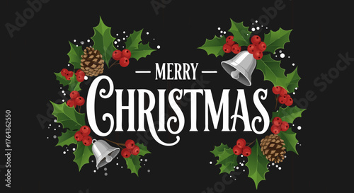 Merry Christmas calligraphy with a festive holly and pinecone garland