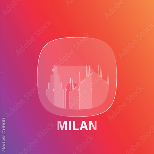 Milan, Italy: icon and logo prototype with glass liquid effect. Flat emblem with shapes of landmarks. Concept for mobile app, sticker, web element.