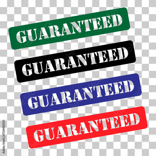 Set of Guaranteed stamp symbol, label sticker sign button, text banner vector illustration .