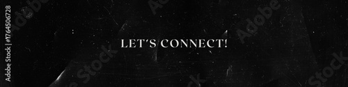 Minimal LinkedIn banner with black textured background and “Let’s Connect!” text, perfect for modern professional profiles.