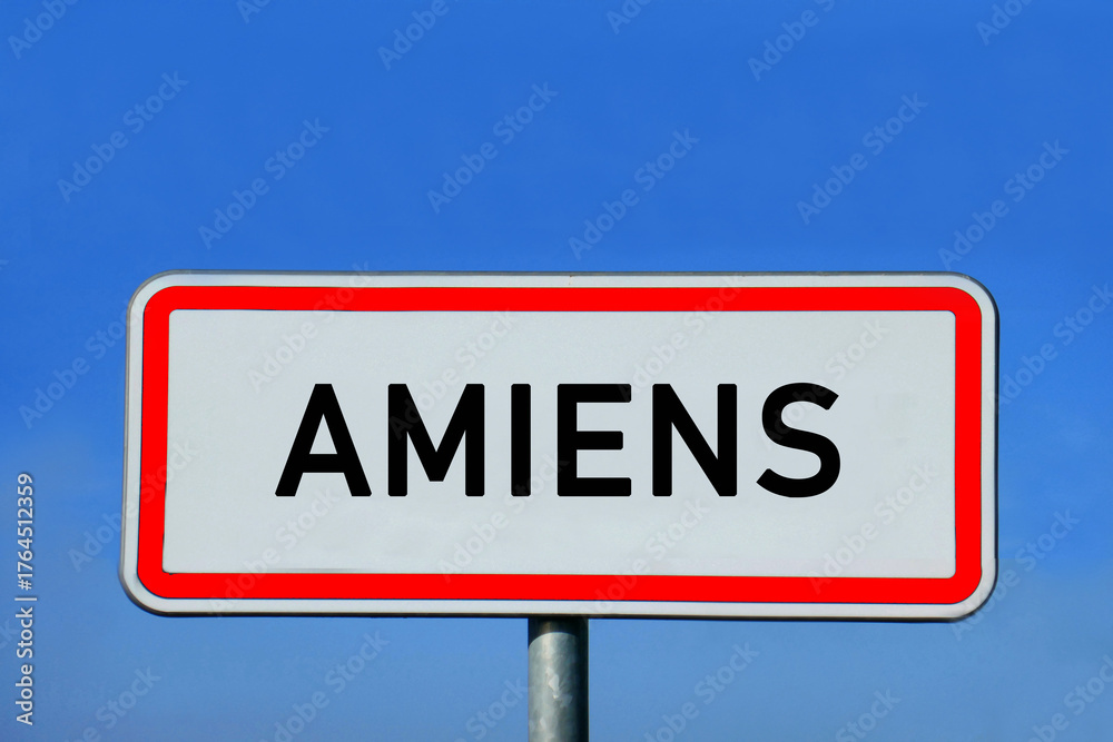 Obraz premium Ortsschild Amiens