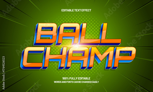 ball champ editable text effect for titles and promotion