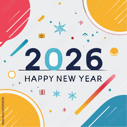 Colorful graphic design with '2026 HAPPY NEW YEAR' text surrounded by festive shapes and confetti on a white background with a joyful and celebratory mood.