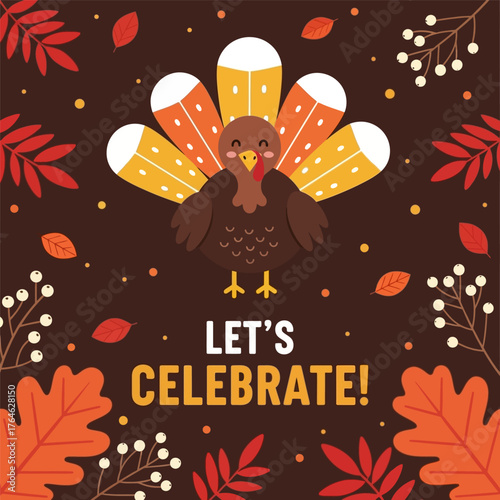Let's celebrate thanksgiving day with turkey, vector illustration