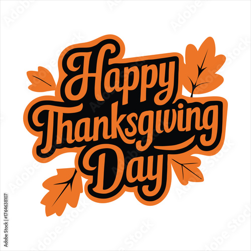 Happy thanksgiving day script text with autumn leaves festive fall greeting celebration vector