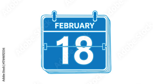 Stylized reminder calendar displaying the date of the 18th of February in a vibrant blue hue representing schedule notification  or specific