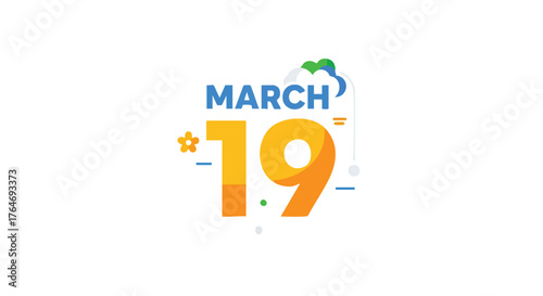 Stylized vector graphic celebrating March 19th with cheerful typography and festive design elements