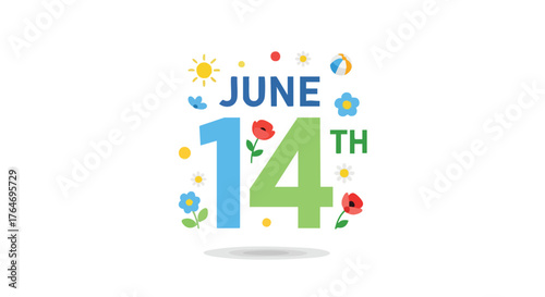 Cheerful June 14th Celebration with Playful Graphics and Springtime Accents, Festive and Joyful Springtime 14th June Announcement