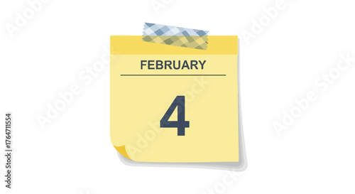 Pastel February fourth reminder, taped to a white background representing a specific date in winter timeline for appointments and events planners use