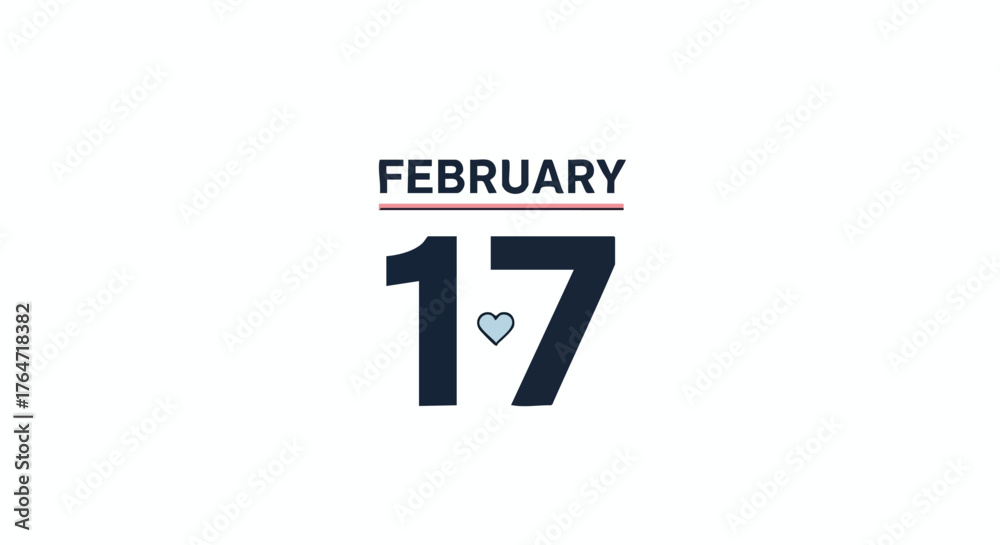 Fototapeta premium Minimalistic February 17th Date Illustration with Heart Accent and Clean Typography for Digital Calendar or Announcement Design