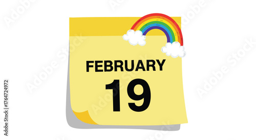 February 19th calendar page with rainbow, depicting a hopeful reminder and marked date for special celebration or memorial date event illustration